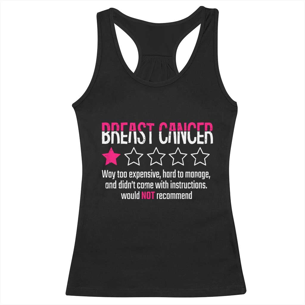 Funny Breast Cancer One Star Review Racerback Tank Top Would Not Recommend Breast Cancer Warrior