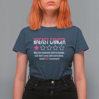 Funny Breast Cancer One Star Review T Shirt For Women Would Not Recommend Breast Cancer Warrior
