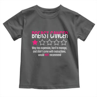 Funny Breast Cancer One Star Review Toddler T Shirt Would Not Recommend Breast Cancer Warrior