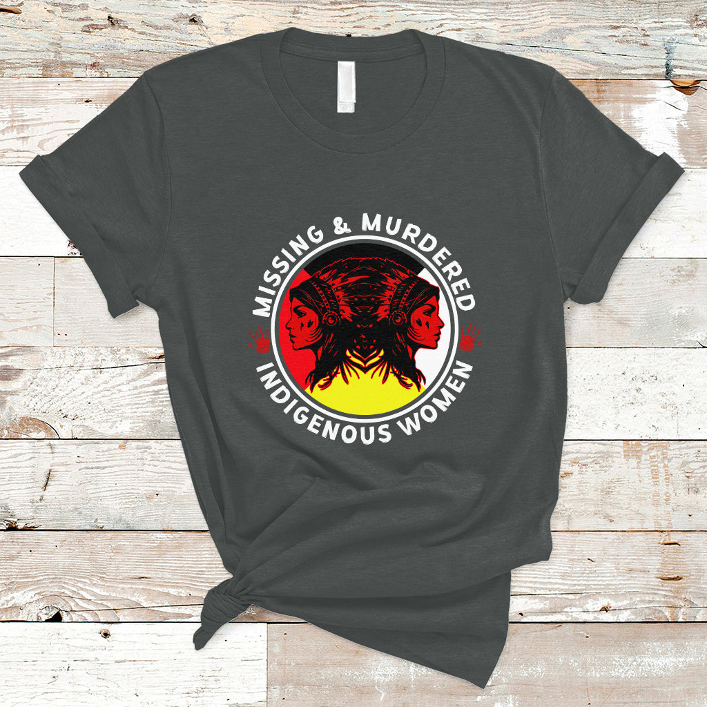 Indigenous Women T Shirt MMIW Awareness Missing & Murdered - Wonder Print Shop
