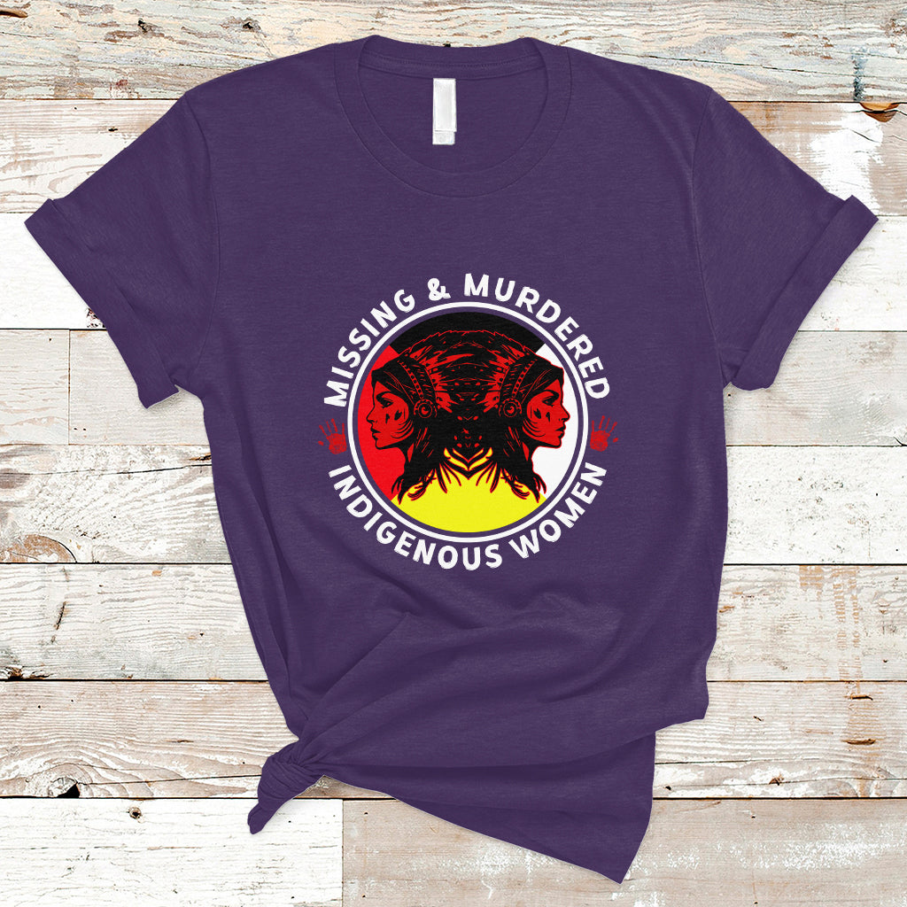 Indigenous Women T Shirt MMIW Awareness Missing & Murdered - Wonder Print Shop