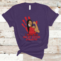 Native American Indigenous MMIW Awareness T Shirt I Wear Red For My Sisters - Wonder Print Shop