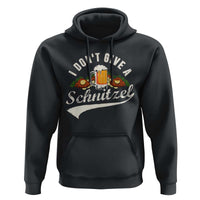 Funny Oktoberfest Drinking Hoodie I Don't Give a Schnitzel German Beer Festival