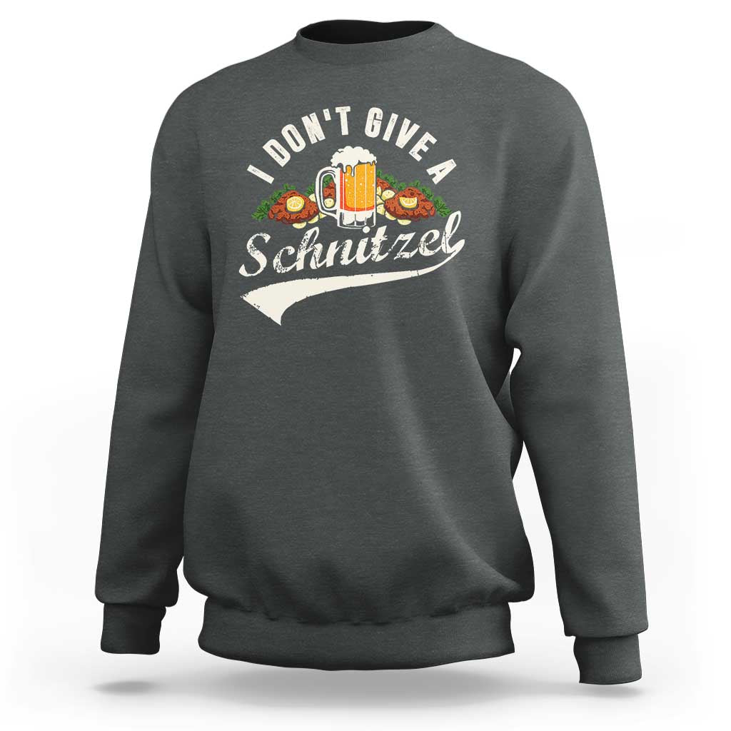 Funny Oktoberfest Drinking Sweatshirt I Don't Give a Schnitzel German Beer Festival - Wonder Print Shop