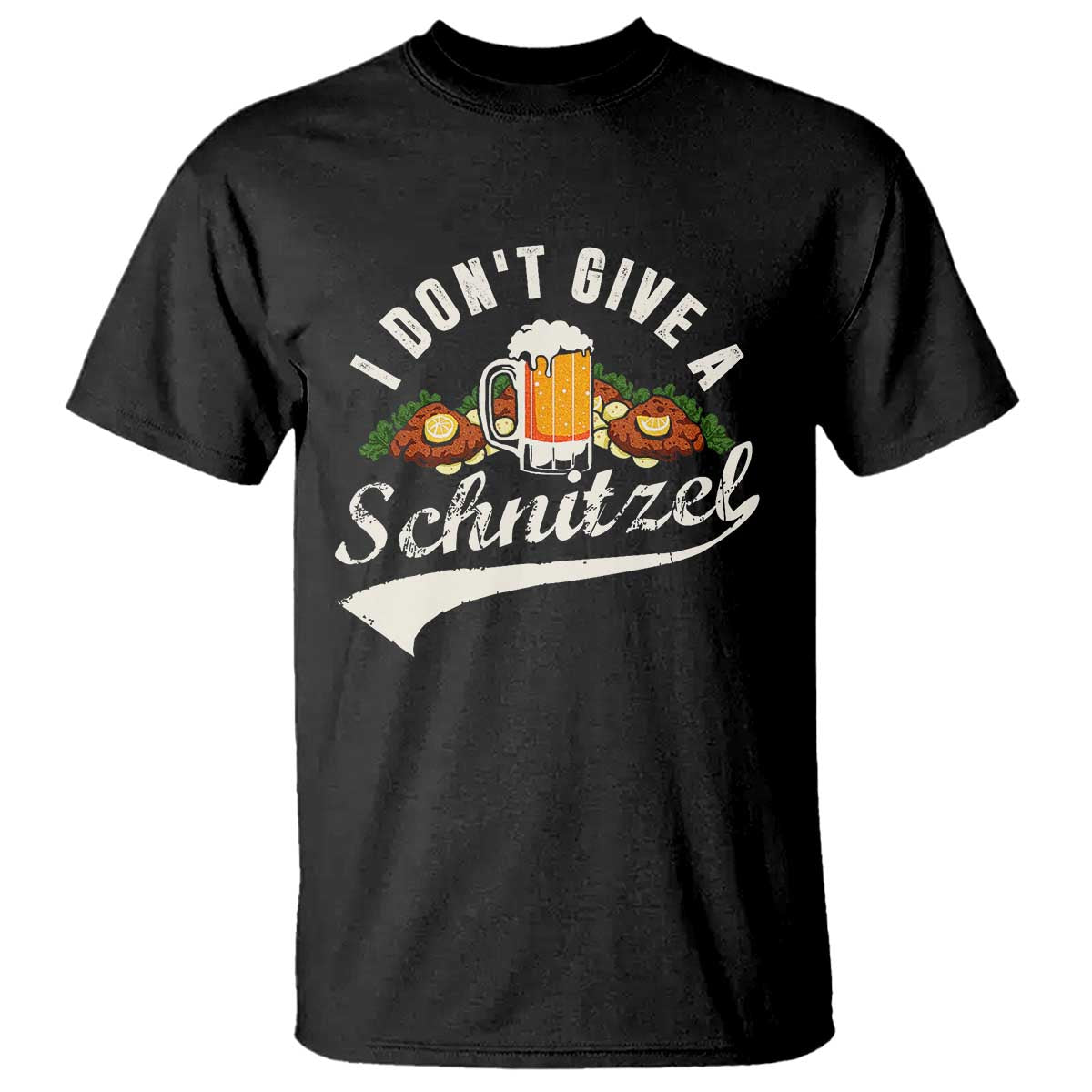 Funny Oktoberfest Drinking T Shirt I Don't Give a Schnitzel German Beer Festival - Wonder Print Shop