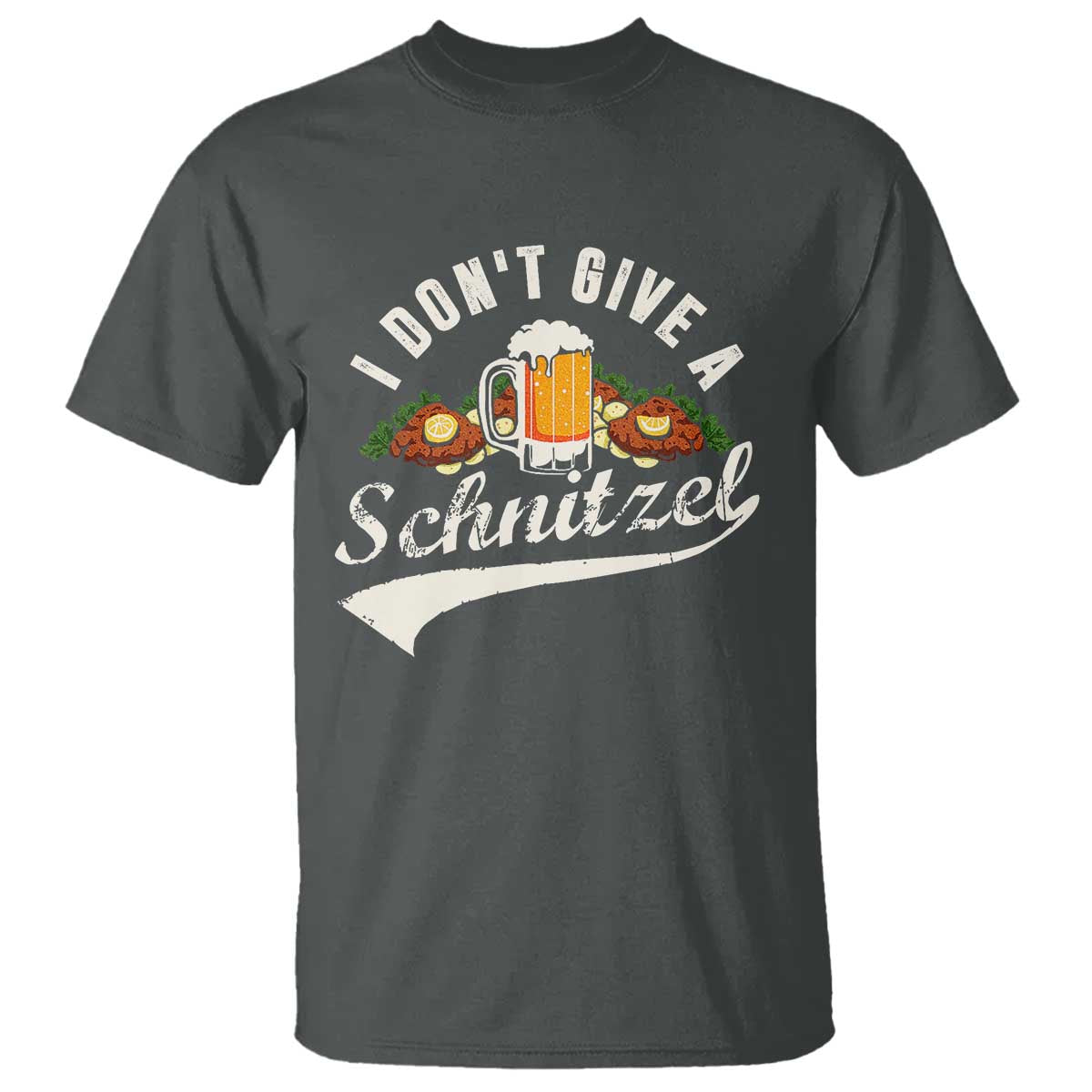 Funny Oktoberfest Drinking T Shirt I Don't Give a Schnitzel German Beer Festival - Wonder Print Shop