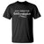 Funny Oktoberfest T Shirt Here for Schitzengiggles Group Bachelor Party - Wonder Print Shop