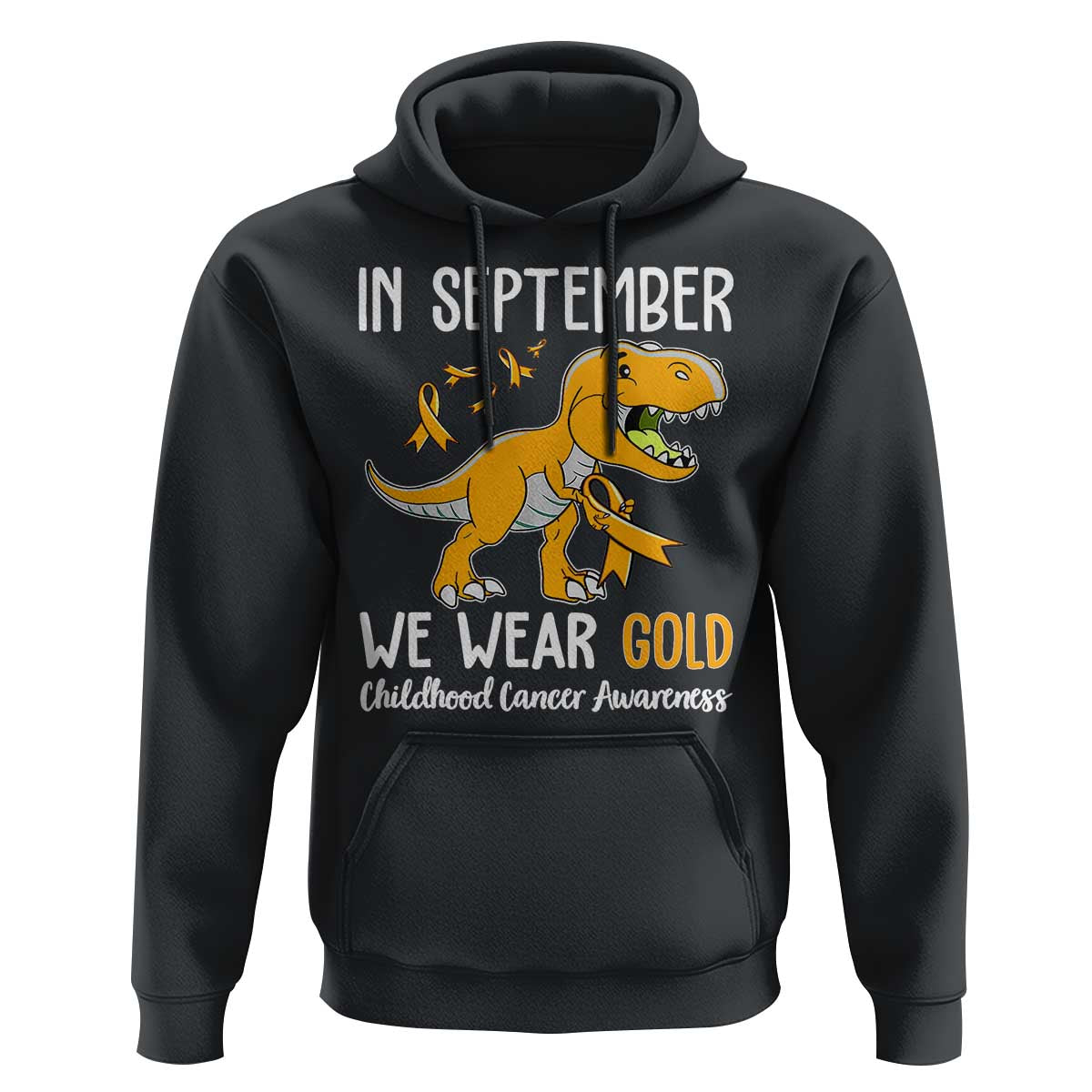 Childhood Cancer Awareness Dinosaur Hoodie In September We Wear Gold Ribbon Support Kids Warrior