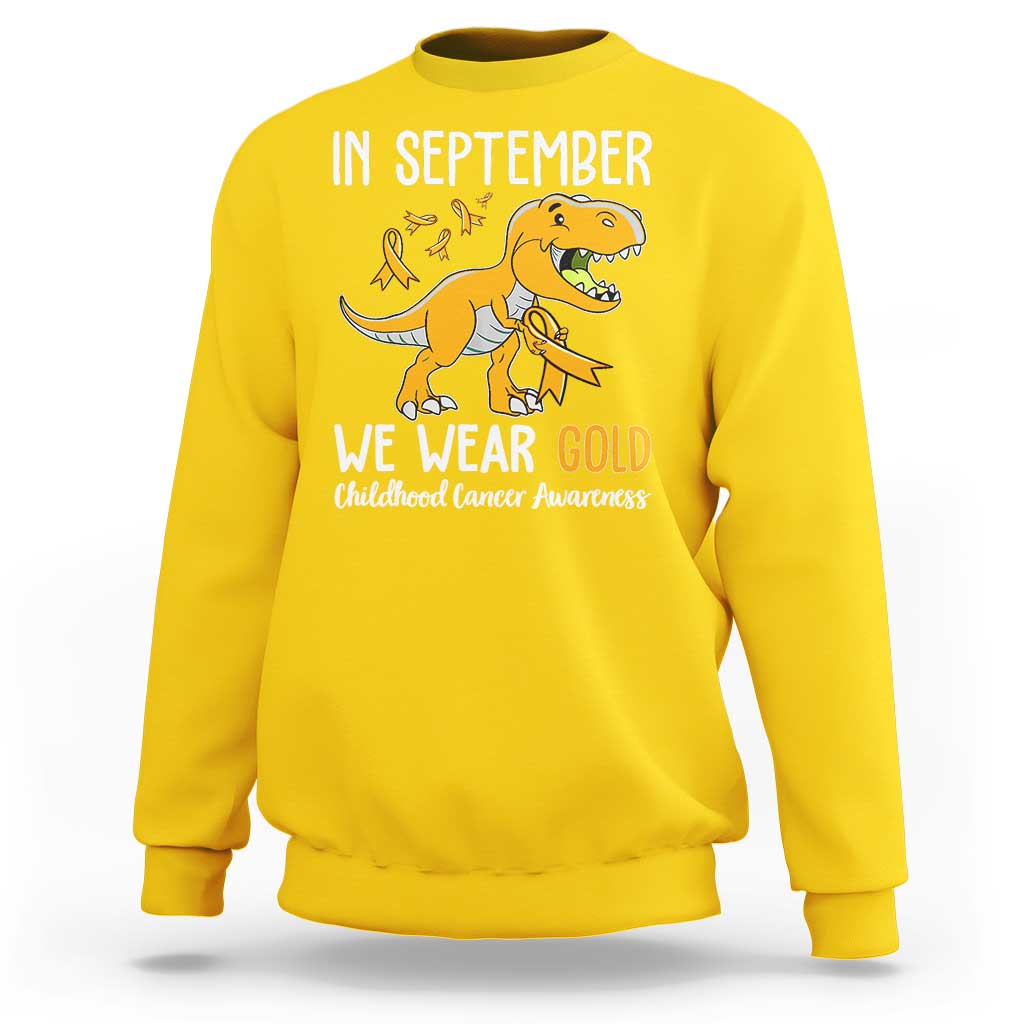 Childhood Cancer Awareness Dinosaur Sweatshirt In September We Wear Gold Ribbon Support Kids Warrior - Wonder Print Shop
