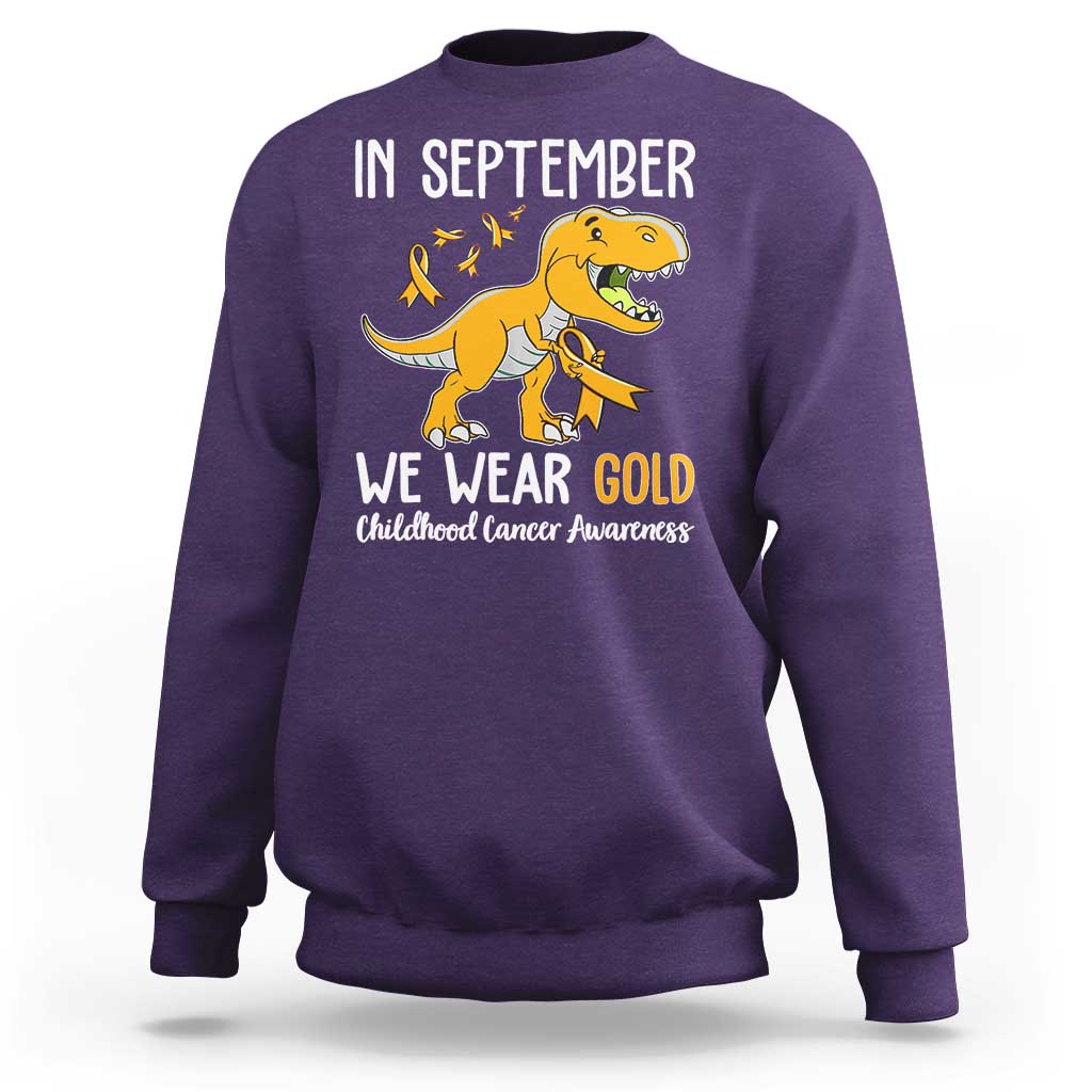 Childhood Cancer Awareness Dinosaur Sweatshirt In September We Wear Gold Ribbon Support Kids Warrior - Wonder Print Shop