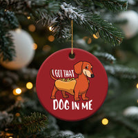 Funny Dachshund Christmas Ornament I Got That Dog In Me Wiener Sausage Hotdog Meme - Wonder Print Shop