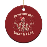 Skeleton Xmas Christmas Ornament Ho Ho Holy Shit What A Year Retro Funny - Wonder Print Shop