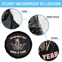 Skeleton Christmas Spare Tire Cover Ho Ho Holy Shit What A Year Retro Funny