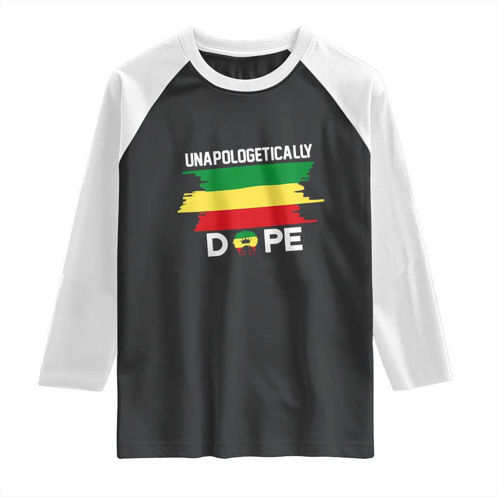Black History Month Raglan Shirt Unapologetically Dope Melanin Afro Black Pride