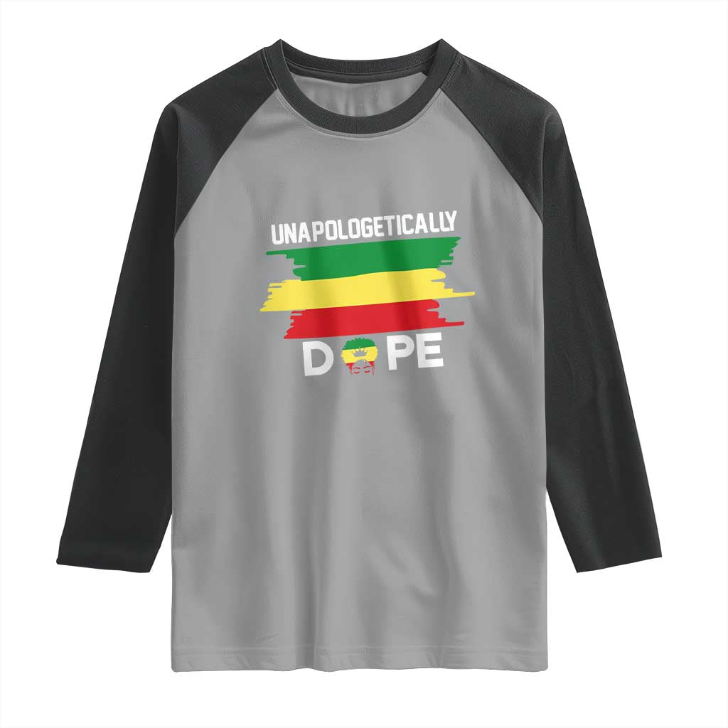 Black History Month Raglan Shirt Unapologetically Dope Melanin Afro Black Pride