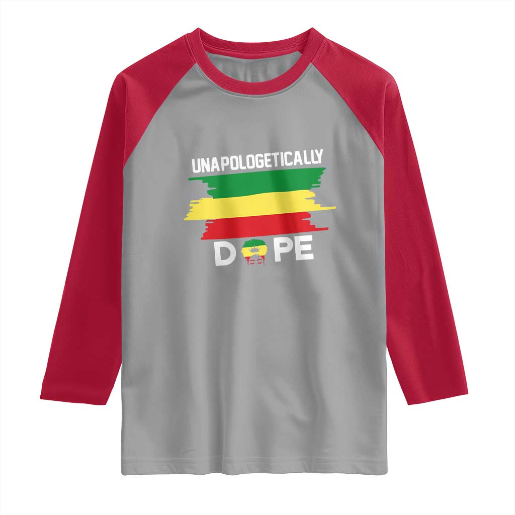 Black History Month Raglan Shirt Unapologetically Dope Melanin Afro Black Pride