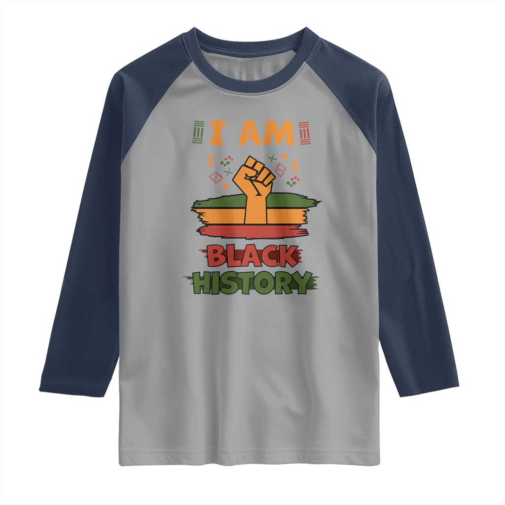 I Am Black History Raglan Shirt African American Pride Celebration Month