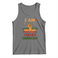 I Am Black History Tank Top African American Pride Celebration Month