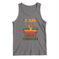I Am Black History Tank Top African American Pride Celebration Month