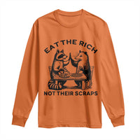 Funny Raccoon Possum Meme Long Sleeve Shirt Eat The Rich Not Their Scraps Sarcasm Retro Minimalist