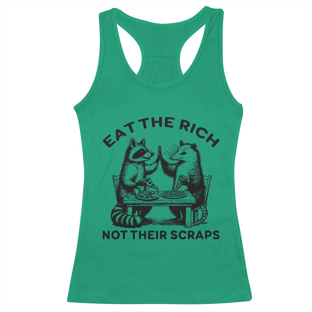 Funny Raccoon Possum Meme Racerback Tank Top Eat The Rich Not Their Scraps Sarcasm Retro Minimalist