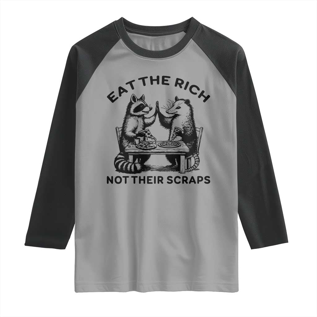 Funny Raccoon Possum Meme Raglan Shirt Eat The Rich Not Their Scraps Sarcasm Retro Minimalist