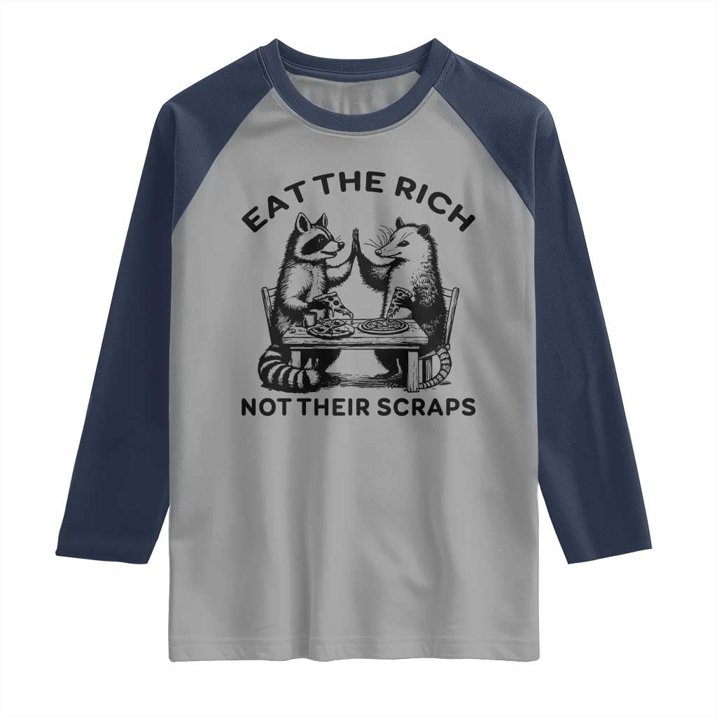 Funny Raccoon Possum Meme Raglan Shirt Eat The Rich Not Their Scraps Sarcasm Retro Minimalist