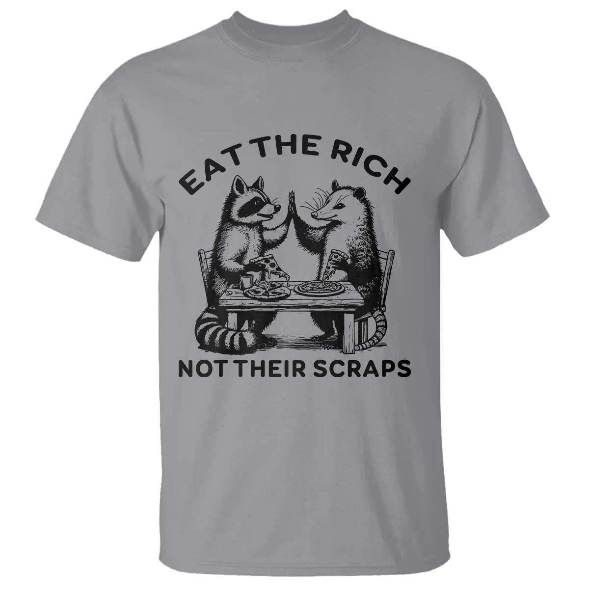 Funny Raccoon Possum Meme T Shirt Eat The Rich Not Their Scraps Sarcasm Retro Minimalist - Wonder Print Shop