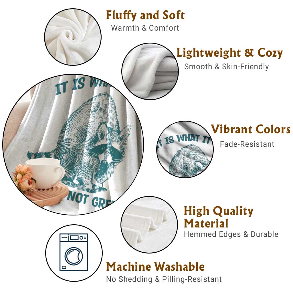 Funny Raccoon Meme It Is What It Is Throw Blanket And It Is Not Great Mental Health Support - Wonder Print Shop