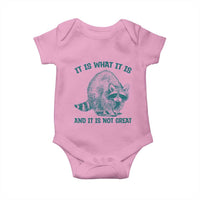 Funny Raccoon Meme It Is What It Is Baby Onesie And It Is Not Great Mental Health Support - Wonder Print Shop