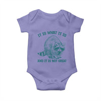 Funny Raccoon Meme It Is What It Is Baby Onesie And It Is Not Great Mental Health Support - Wonder Print Shop
