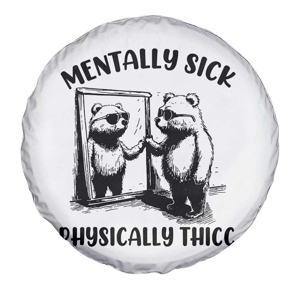 Mentally Sick Physically Thick Spare Tire Cover Retro Vintage Silly Raccoon Weird Meme - Wonder Print Shop