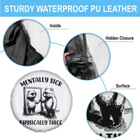 Mentally Sick Physically Thick Spare Tire Cover Retro Vintage Silly Raccoon Weird Meme - Wonder Print Shop