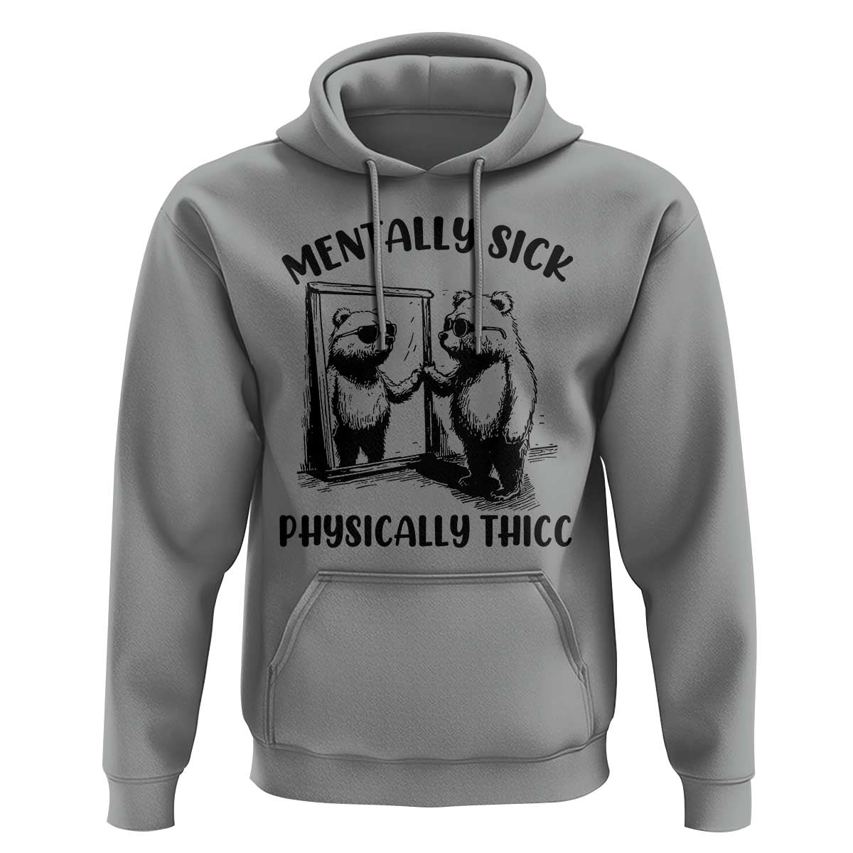 Mentally Sick Physically Thick Hoodie Retro Vintage Silly Raccoon Weird Meme - Wonder Print Shop