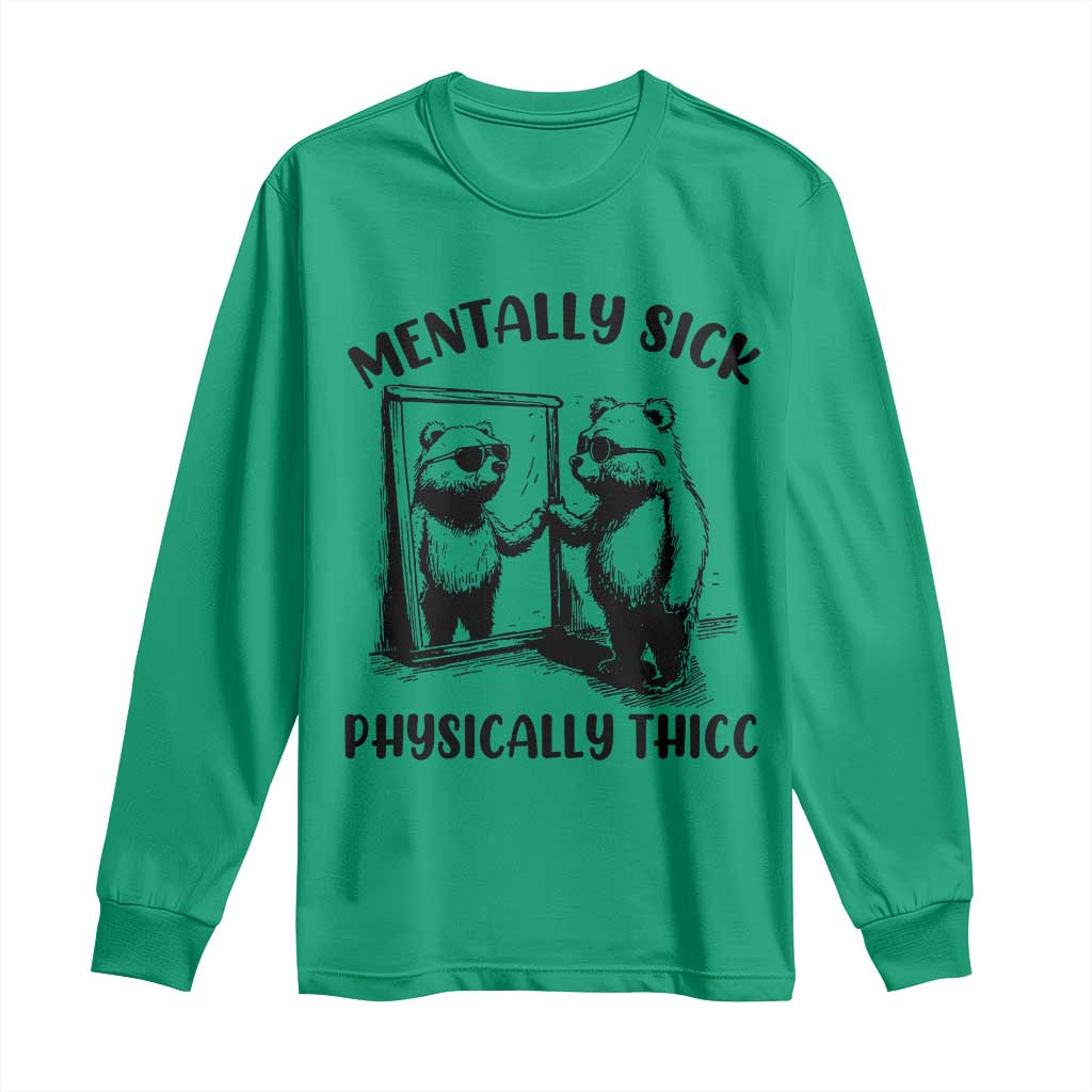 Mentally Sick Physically Thick Long Sleeve Shirt Retro Vintage Silly Raccoon Weird Meme - Wonder Print Shop