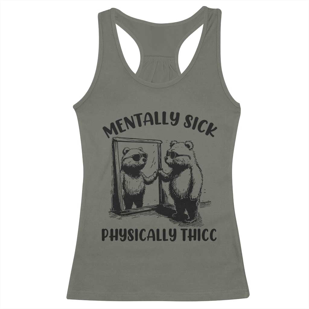 Mentally Sick Physically Thick Racerback Tank Top Retro Vintage Silly Raccoon Weird Meme - Wonder Print Shop