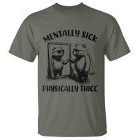 Mentally Sick Physically Thick T Shirt Retro Vintage Silly Raccoon Weird Meme - Wonder Print Shop
