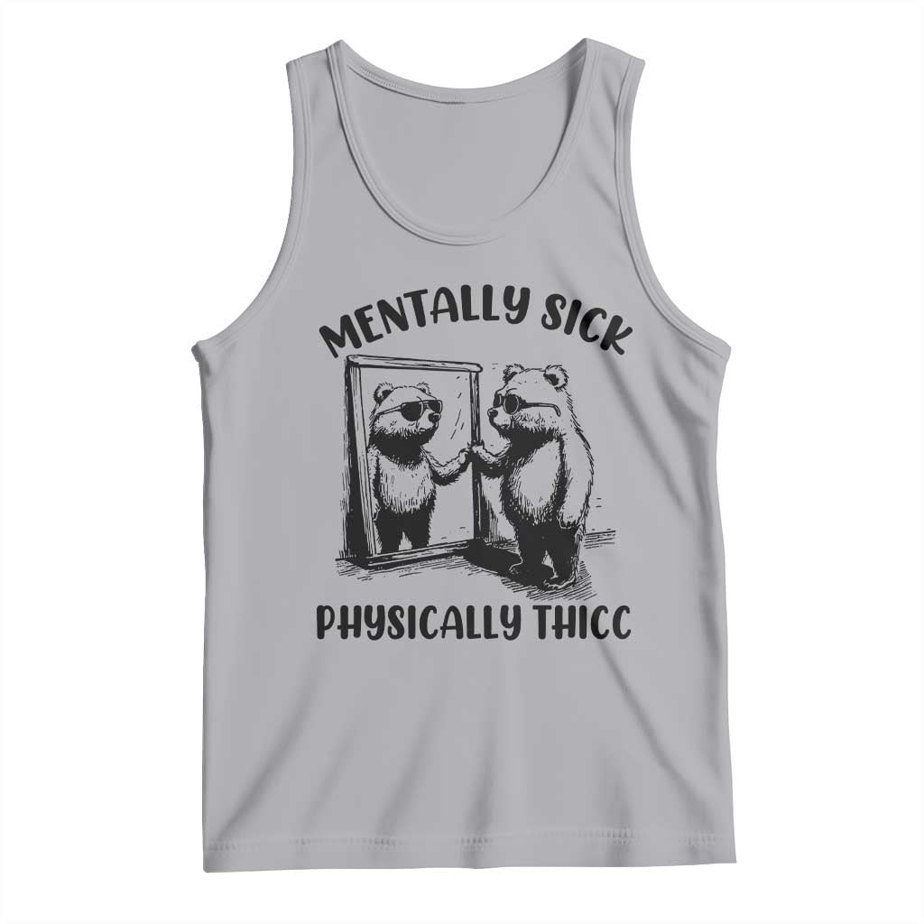 Mentally Sick Physically Thick Tank Top Retro Vintage Silly Raccoon Weird Meme - Wonder Print Shop