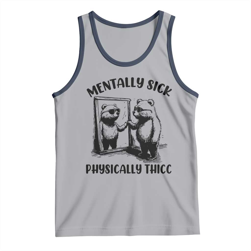 Mentally Sick Physically Thick Tank Top Retro Vintage Silly Raccoon Weird Meme - Wonder Print Shop