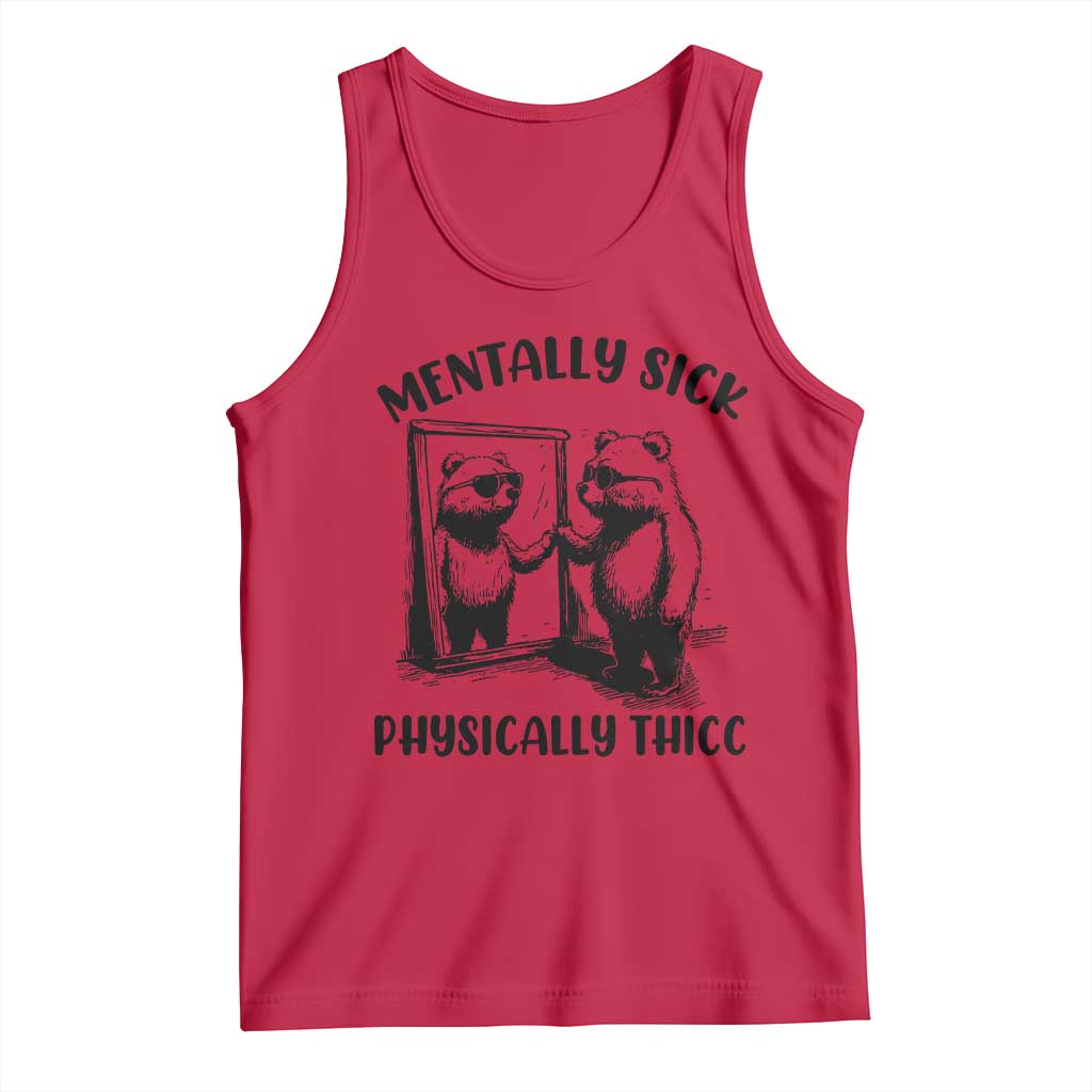 Mentally Sick Physically Thick Tank Top Retro Vintage Silly Raccoon Weird Meme - Wonder Print Shop