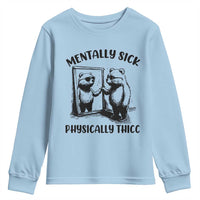Mentally Sick Physically Thick Youth Sweatshirt Retro Vintage Silly Raccoon Weird Meme - Wonder Print Shop