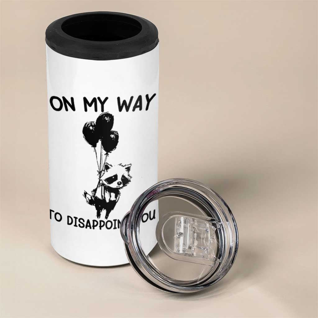 Funny Raccoon 90s Trash Panda 4 in 1 Can Cooler Tumbler On My Way To Disappoint You Mental Health Meme - Wonder Print Shop