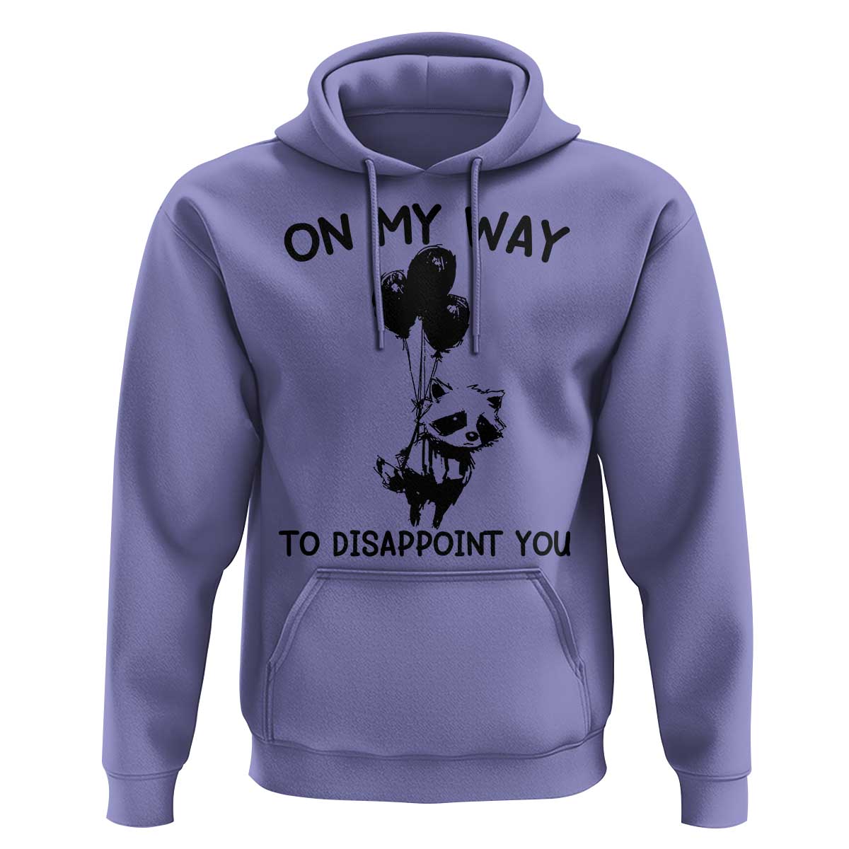 Funny Raccoon 90s Trash Panda Hoodie On My Way To Disappoint You Mental Health Meme - Wonder Print Shop