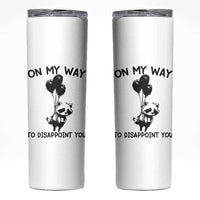 Funny Raccoon 90s Trash Panda Skinny Tumbler On My Way To Disappoint You Mental Health Meme - Wonder Print Shop