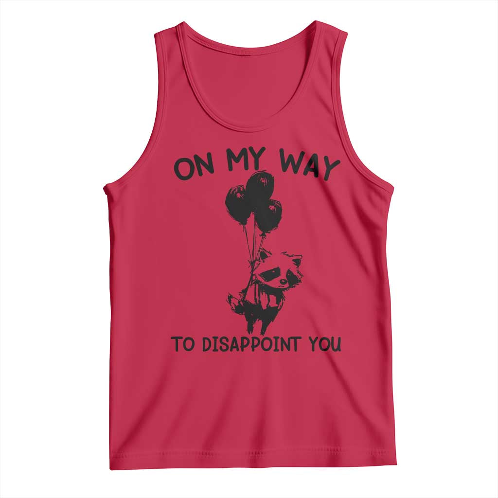 Funny Raccoon 90s Trash Panda Tank Top On My Way To Disappoint You Mental Health Meme - Wonder Print Shop