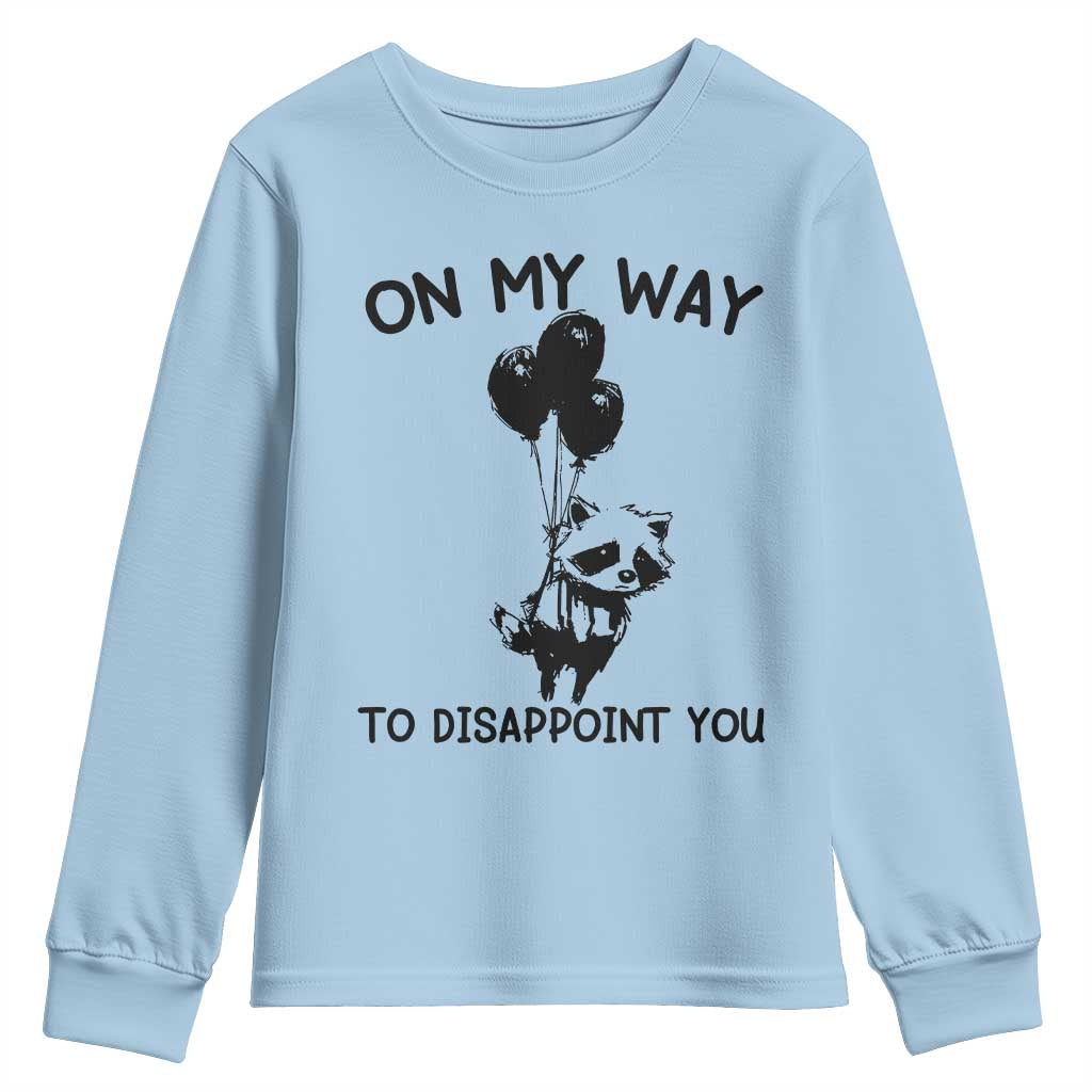 Funny Raccoon 90s Trash Panda Youth Sweatshirt On My Way To Disappoint You Mental Health Meme - Wonder Print Shop