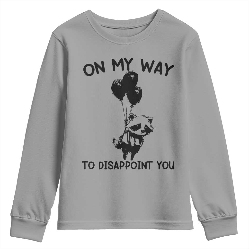 Funny Raccoon 90s Trash Panda Youth Sweatshirt On My Way To Disappoint You Mental Health Meme - Wonder Print Shop