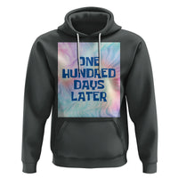 Funny 100 Days of School Hoodie One Hundred Days Later - Wonder Print Shop