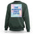 Funny 100 Days of School Sweatshirt One Hundred Days Later - Wonder Print Shop