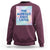 Funny 100 Days of School Sweatshirt One Hundred Days Later - Wonder Print Shop